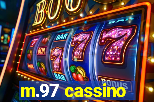 m.97 cassino